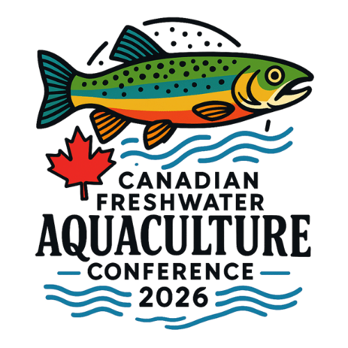 2026 Canadian Freshwater Aquaculture Conference